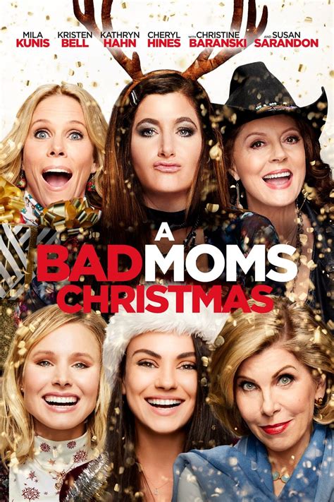 Feb 8, 2024 ... A Bad Moms Christmas ; Release Date: November 1, 2017 ; Director: Scott Moore , Jon Lucas ; Cast: Cheryl Hines , Christine Baranski , Kathryn Hahn ...